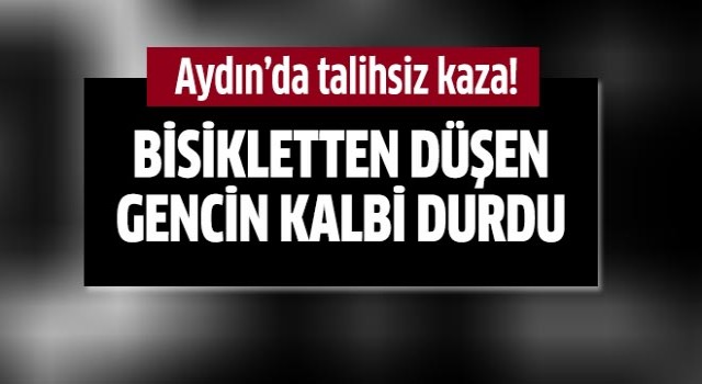 Bisikletten düşen gencin kalbi durdu!