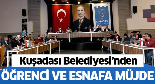 Kuşadası Belediyesi'nden öğrenci ve esnafa müjde