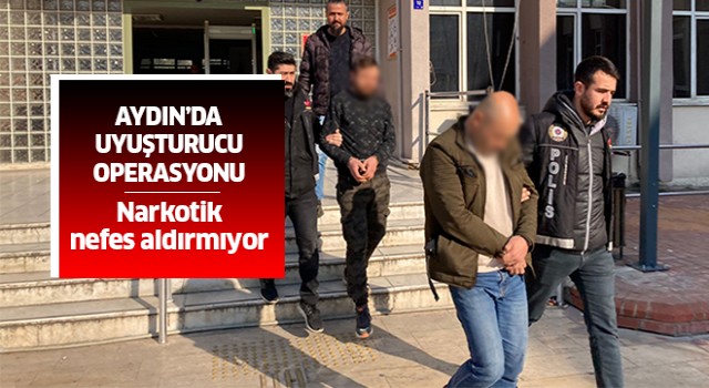 Aydın'da uyuşturucu operasyonu