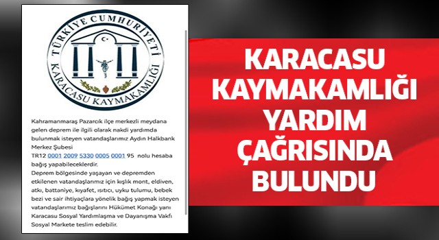 Karacasu Kaymakamlığı'ndan yardım çağrısı