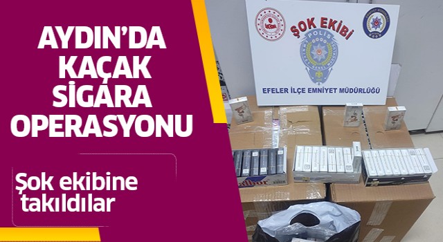 Aydın'da kaçak sigara operasyonu