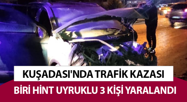 Aydın'da trafik kazası: 3 yaralı