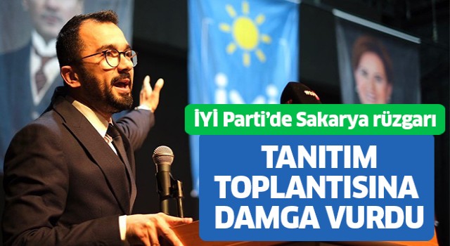 İYİ Partili Sakarya tanıtım toplantısına damga vurdu