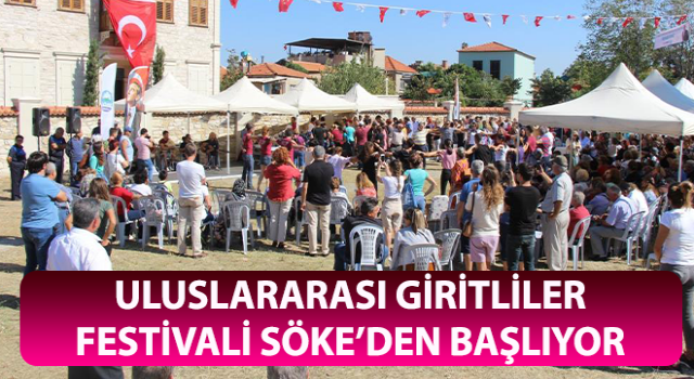 Uluslararası Giritliler Festivali Söke’den başlıyor