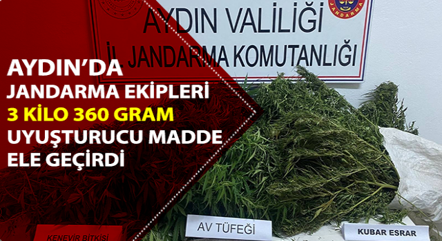 Aydın’da 3 kilo 360 gram uyuşturucu madde ele geçirildi