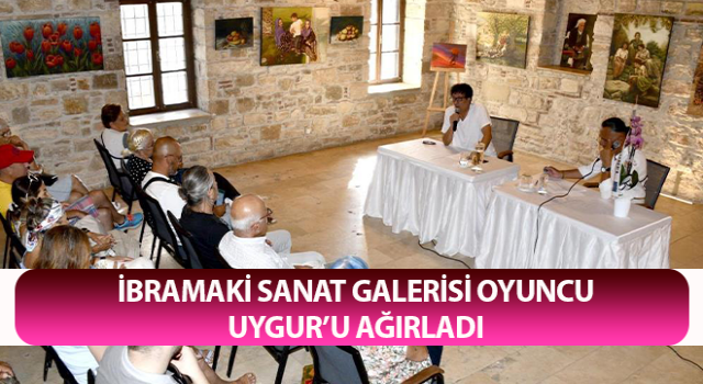 İbramaki Sanat Galerisi Oyuncu Uygur’u ağırladı