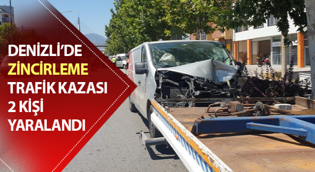 Zincirleme trafik kazasında 2 kişi yaralandı