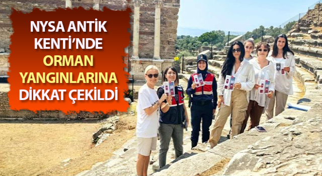 Antik kentte, orman yangınlarına dikkat çekildi