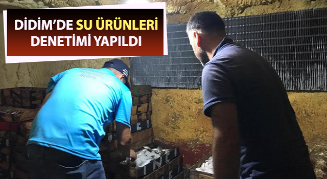 Didim’de su ürünleri denetimi yapıldı