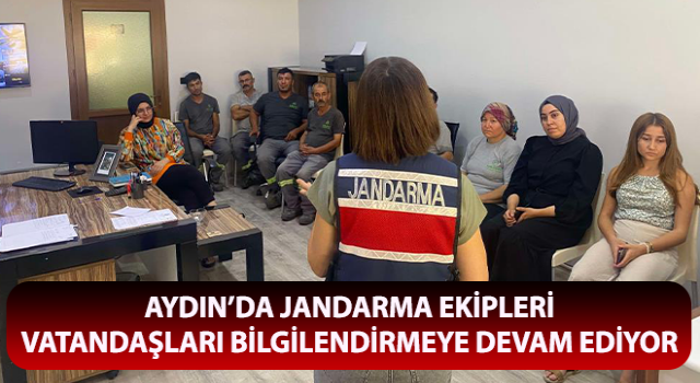 Jandarma ekipleri vatandaşları bilgilendirmeye devam ediyor