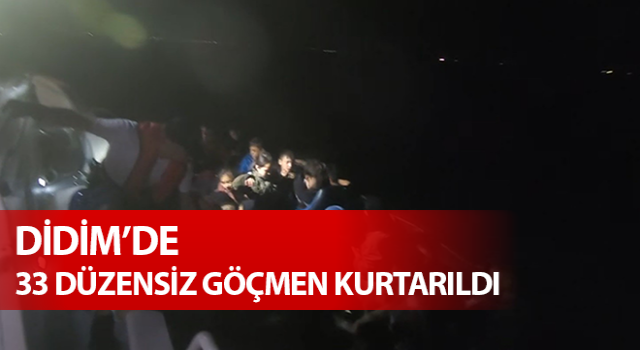 Aydın’da 33 düzensiz göçmen kurtarıldı