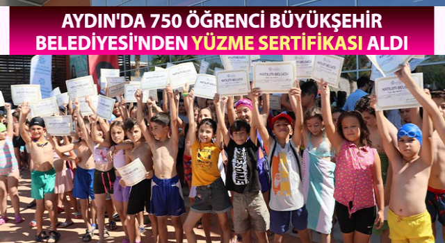 Aydın'da 750 öğrenci yüzme sertifikası aldı