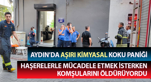 Aydın’da aşırı kimyasal koku paniği