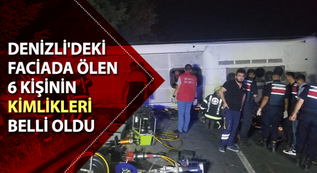 Düğün yolundaki kazada ölen 6 kişinin kimliği belli oldu