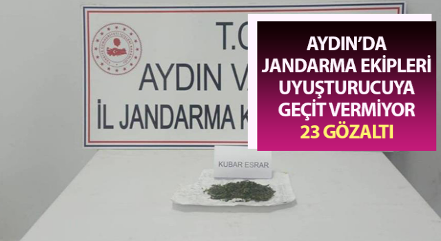 Jandarma ekipleri uyuşturucuya geçit vermiyor: 23 gözaltı