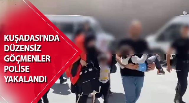 Kuşadası'nda 44 düzensiz göçmen polise yakalandı