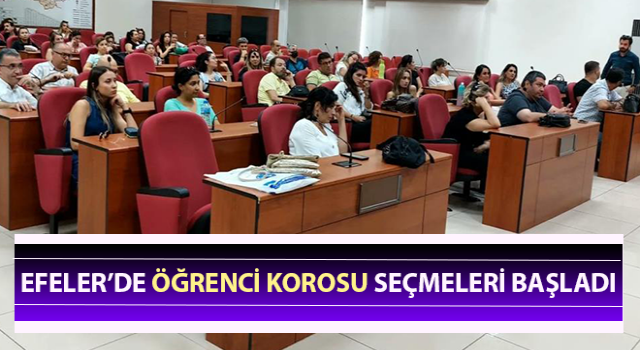 Öğrenci korosu seçmeleri başladı