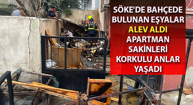 Söke'de korkutan yangın