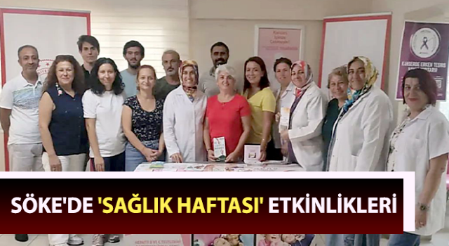 Söke'de 'Sağlık Haftası' etkinlikleri