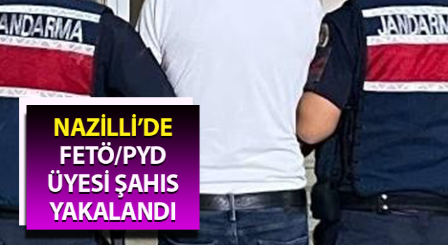 Aydın'da FETÖ/PYD üyesi şahıs yakalandı