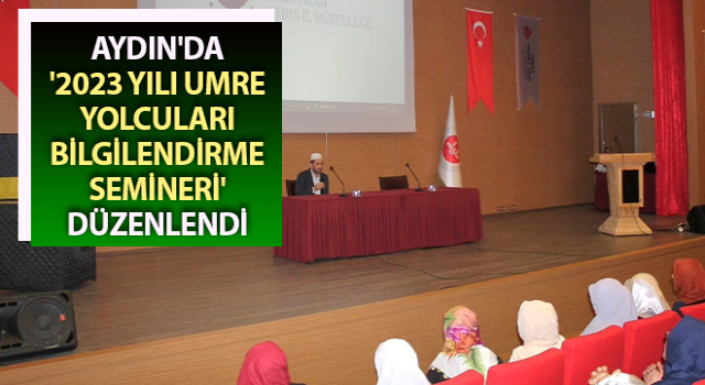 Aydın'da 'Umre Eğitim Semineri' düzenlendi