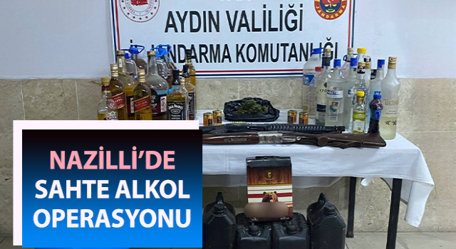 Nazilli’de sahte alkol ele geçirildi