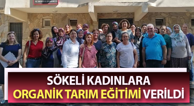 Organik tarım eğitimleri sürüyor