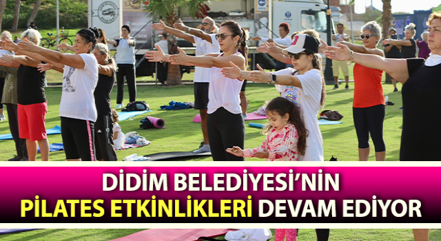 Didim’de pilates etkinlikleri devam ediyor