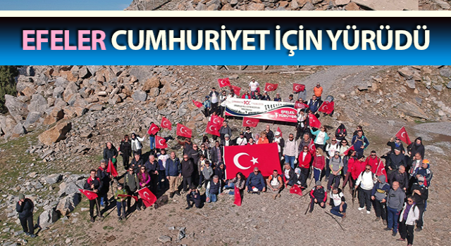 Efeler, cumhuriyet için yürüdü