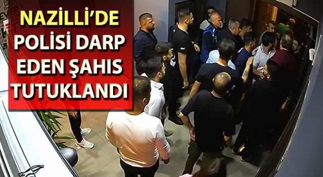 Polisi darp eden şahıs tutuklandı