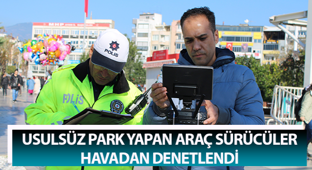 Aydın’da çift sıra parklanmaya geçit yok