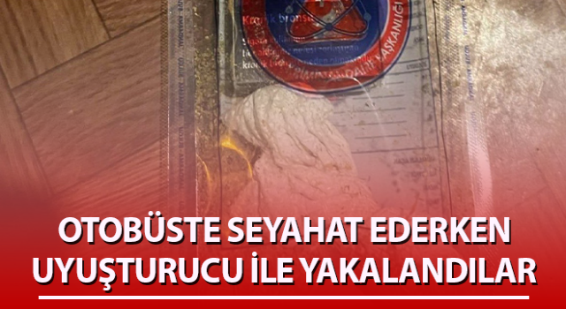 Aydın'da yolcu otobüsünde uyuşturucu yakalandı