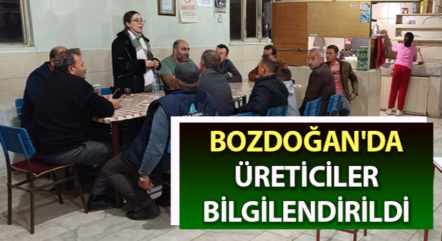 Bozdoğan'da üreticiler bilgilendirildi