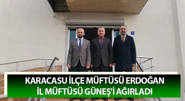 Müftü Erdoğan, İl Müftüsü Güneş'i ağırladı