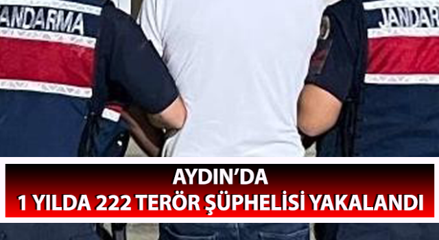 Aydın'da 2023 yılında 222 terör şüphelisi yakalandı
