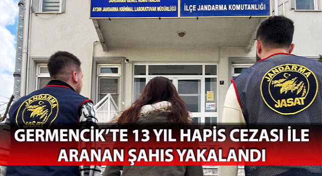 Germencik’te hapis cezası bulunan şahıs yakalandı