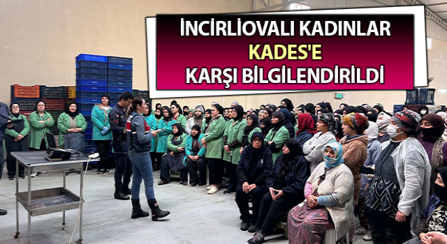 Kadınlar KADES'e karşı bilgilendirildi