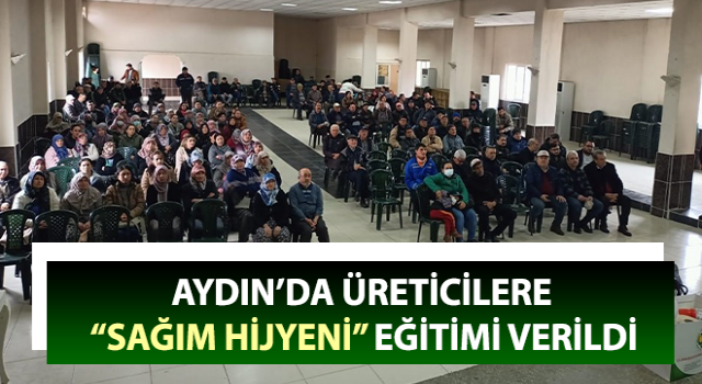 Üreticilere “sağım hijyeni” eğitimi verildi