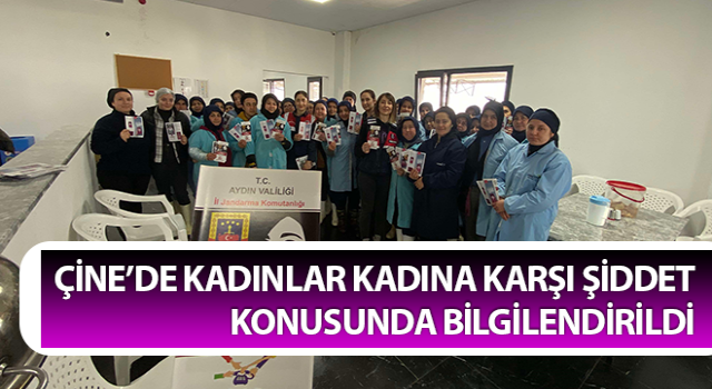 Çine’de kadınlar bilgilendirildi