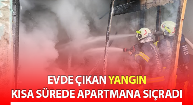 Denizli’de ev yangını