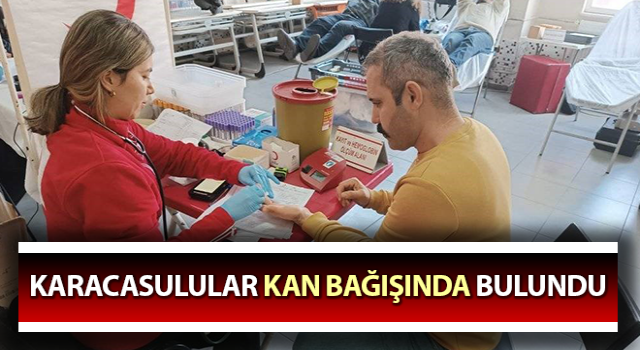 Karacasulular kan bağışında bulundu