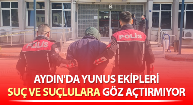 Aydın'da 48 aranan şahıs kıskıvrak yakalandı