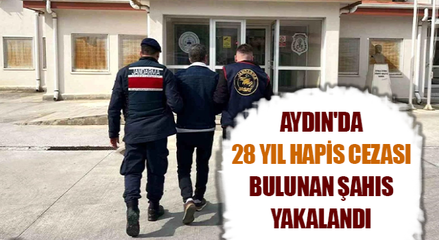 Aydın'da hapis cezası bulunan şahıs yakalandı