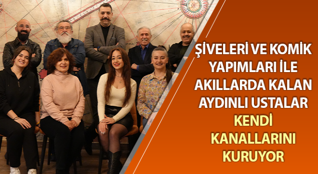 Hem güldürüp hem Aydın'ı tanıtmak için bir araya geldiler