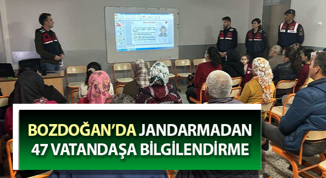 Jandarmadan 47 vatandaşa bilgilendirme