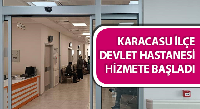 Karacasu İlçe Devlet Hastanesi hizmete başladı
