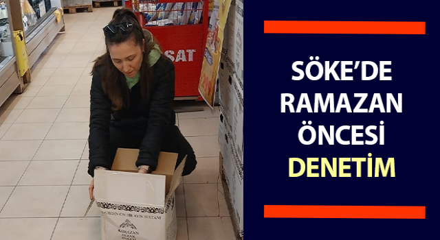 Ramazan öncesi gıda işletmelerinde denetim