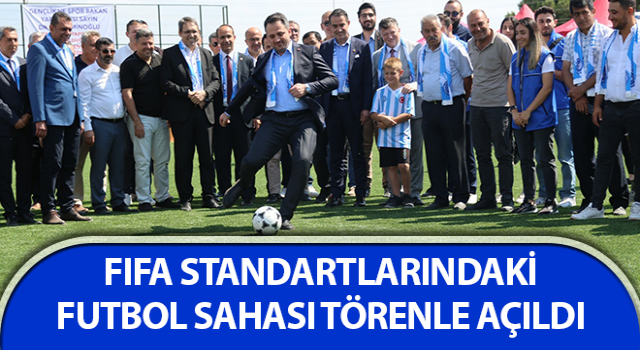 FIFA standartlarındaki futbol sahası törenle açıldı