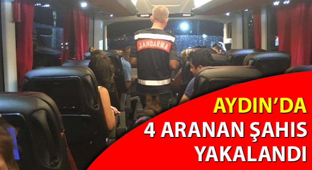 Aydın’da 4 aranan şahıs yakalandı