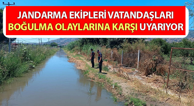 Aydın’da jandarma ekipleri vatandaşları uyarıyor